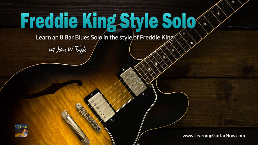 Freddie King Style Slow Blues Solo