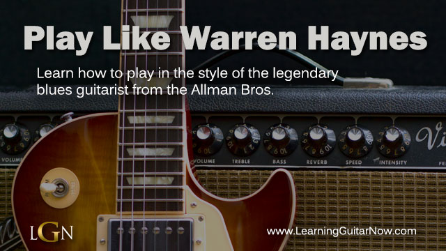 Play Like Warren Haynes