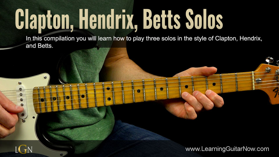 Clapton, Hendrix, Betts Solos