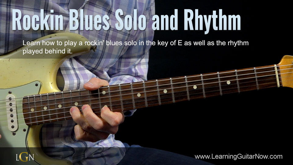 Rockin’ Blues Solo and Rhythm