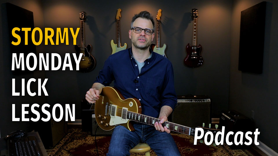 Stormy Monday Lick Podcast 42
