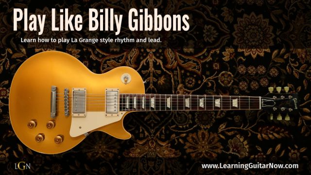 Learn Billy Gibbons Blues Guitar